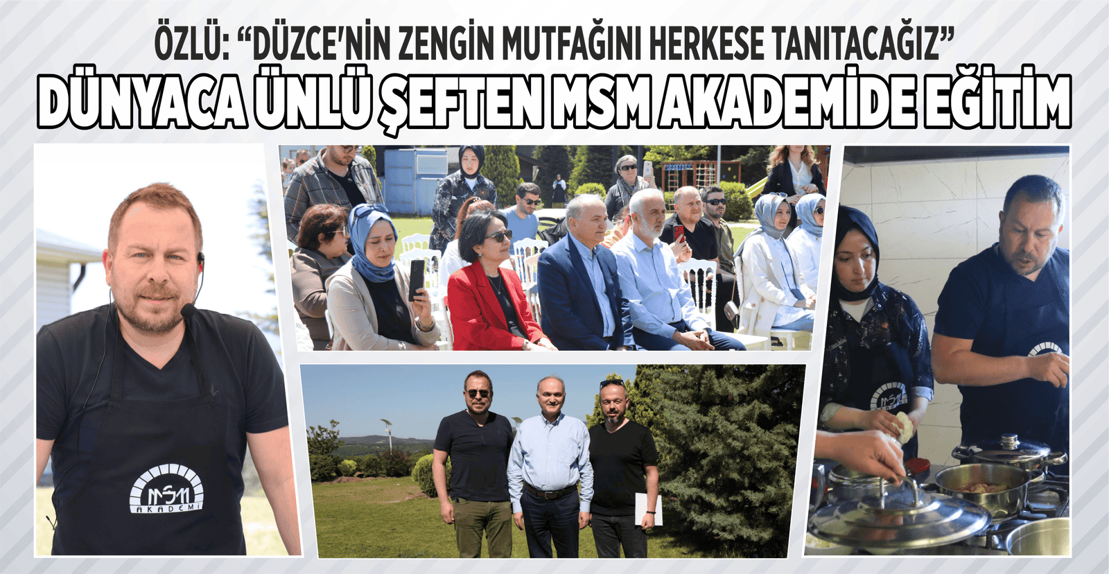 DÜNYACA ÜNLÜ ŞEFTEN MSM AKADEMİDE EĞİTİM