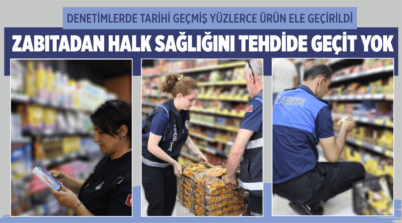 ZABITADAN HALK SAĞLIĞINI TEHDİDE GEÇİT YOK