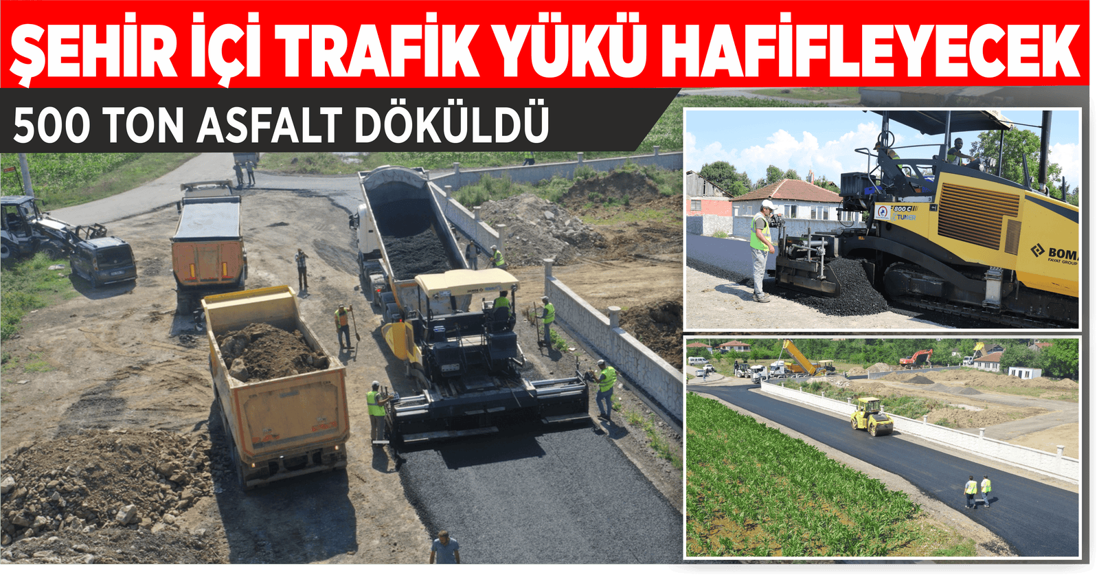 500 TON ASFALT DÖKÜLDÜ