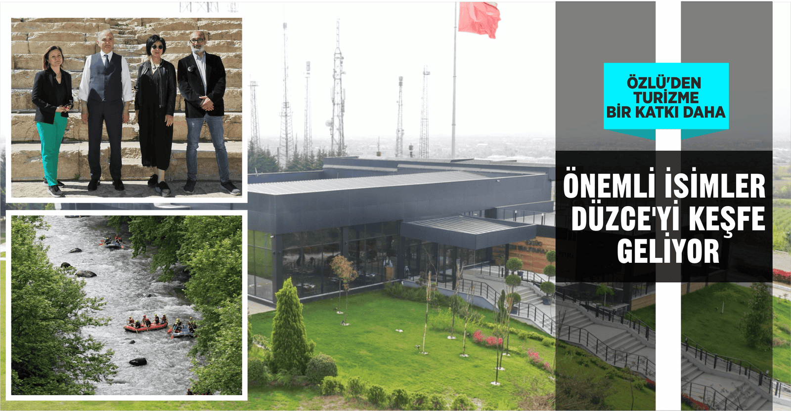 DÜZCE TÜRKİYE GÜNDEMİNE TAŞINACAK