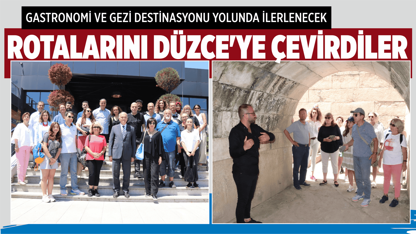 ROTALARINI DÜZCE'YE ÇEVİRDİLER