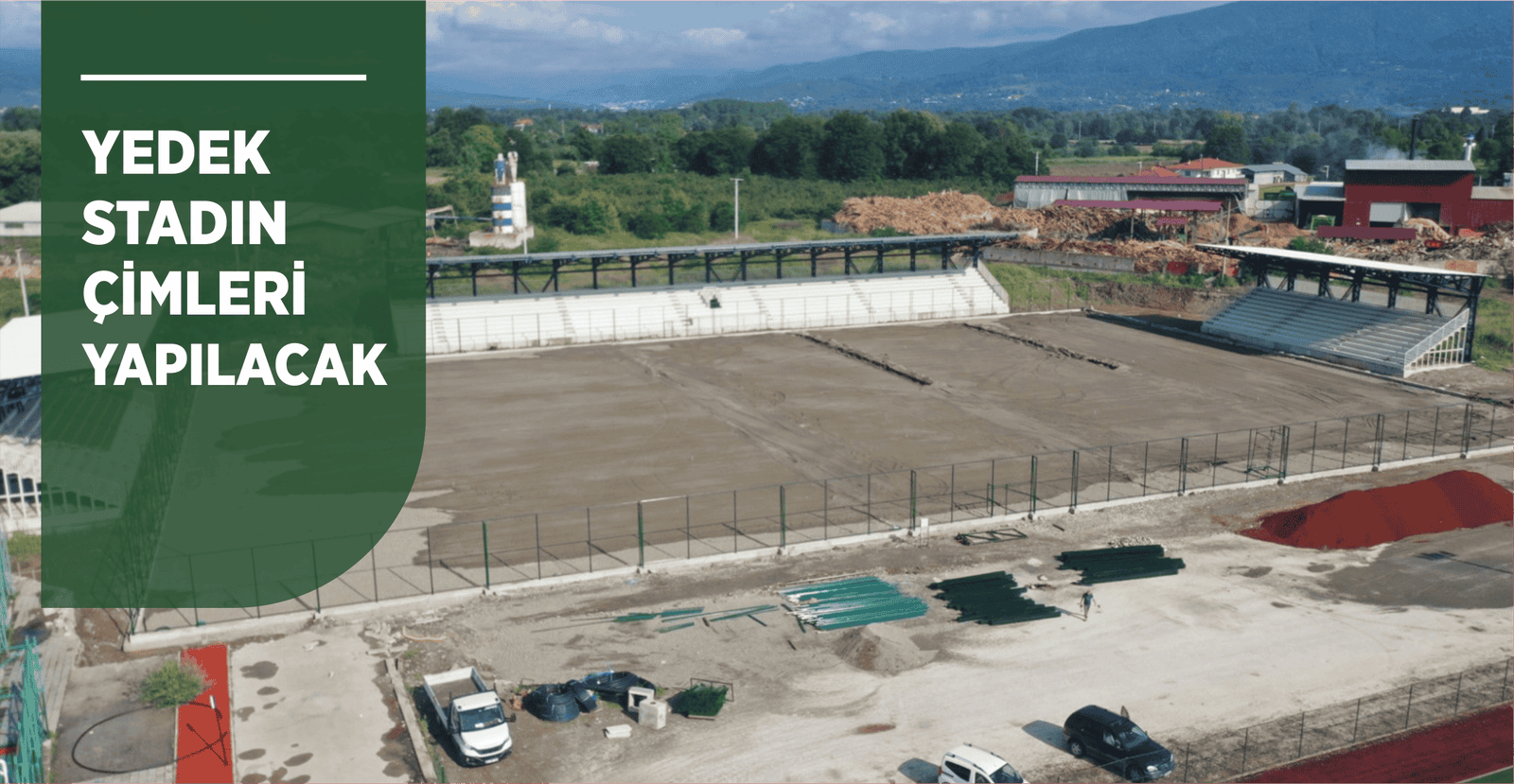 YEDEK STADIN ÇİMLERİ YAPILACAK