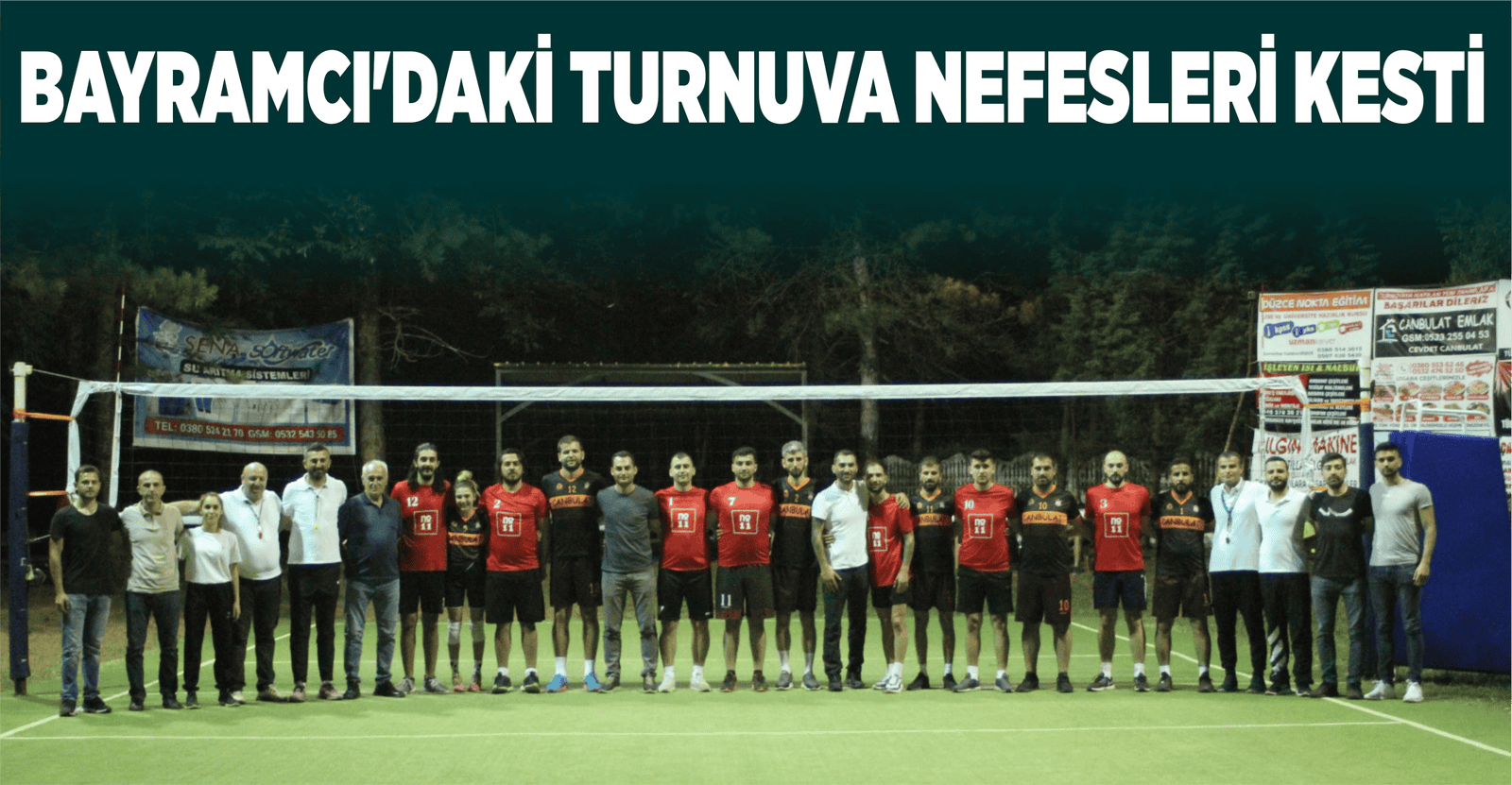 BAYRAMCI’DAKİ TURNUVA NEFESLERİ KESTİ