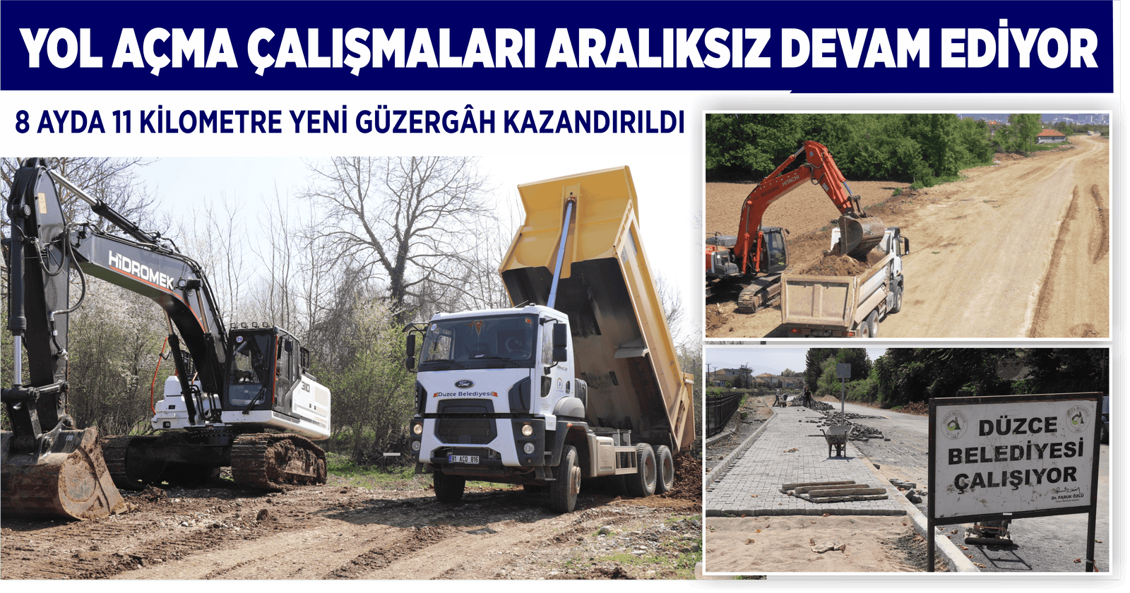 YOL  AĞI GENİŞLİYOR, TRAFİK RAHATLIYOR