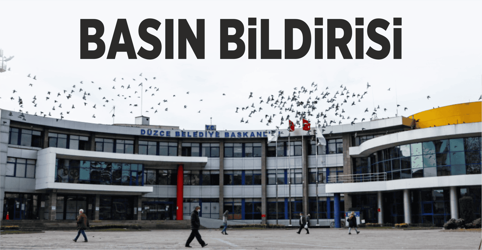 BASIN BİLDİRİSİ