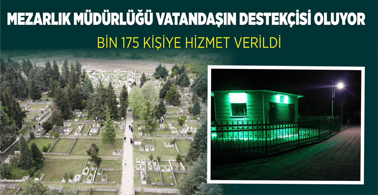 MEZARLIK MÜDÜRLÜĞÜ VATANDAŞIN DESTEKÇİSİ OLUYOR