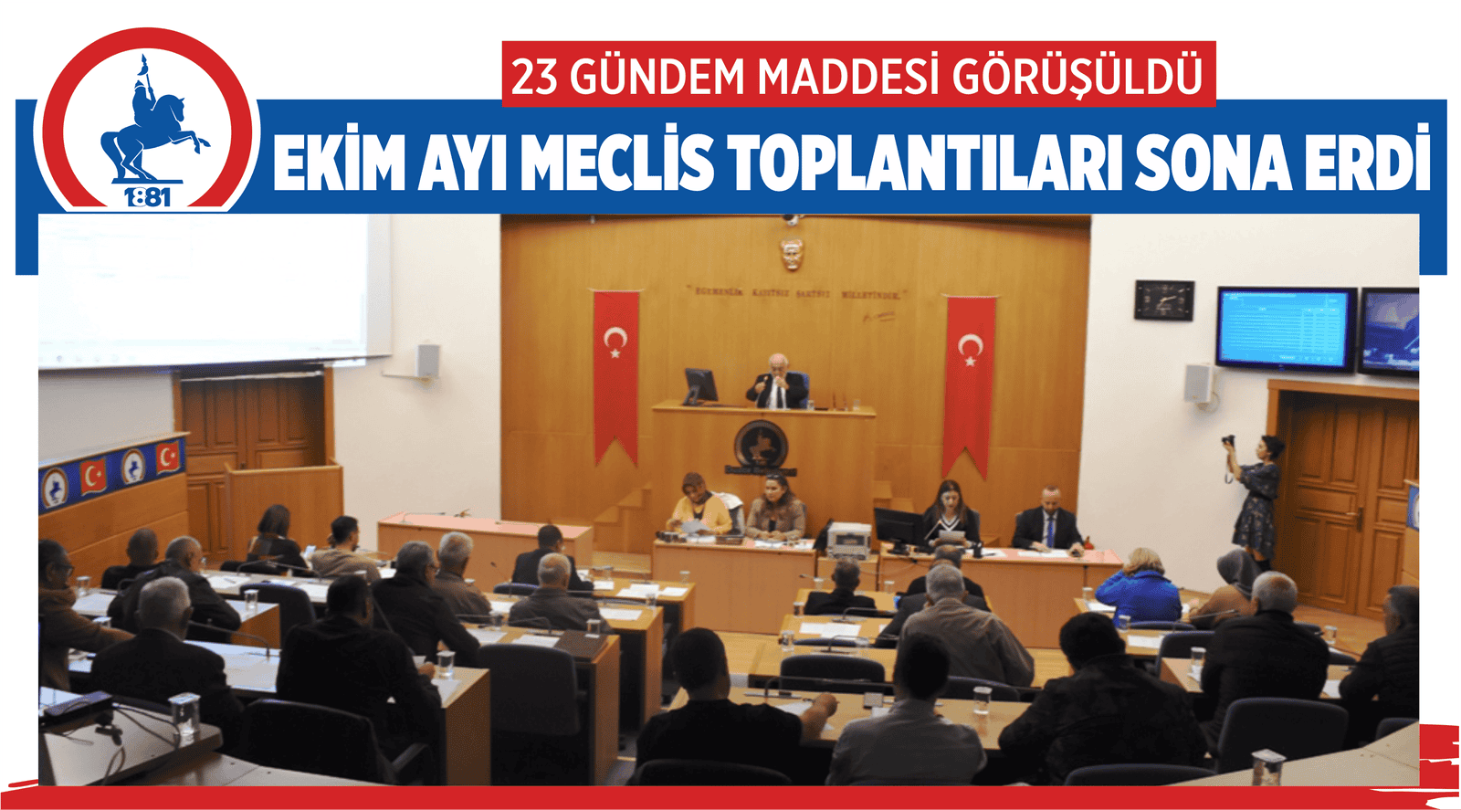EKİM AYI MECLİS TOPLANTILARI SONA ERDİ