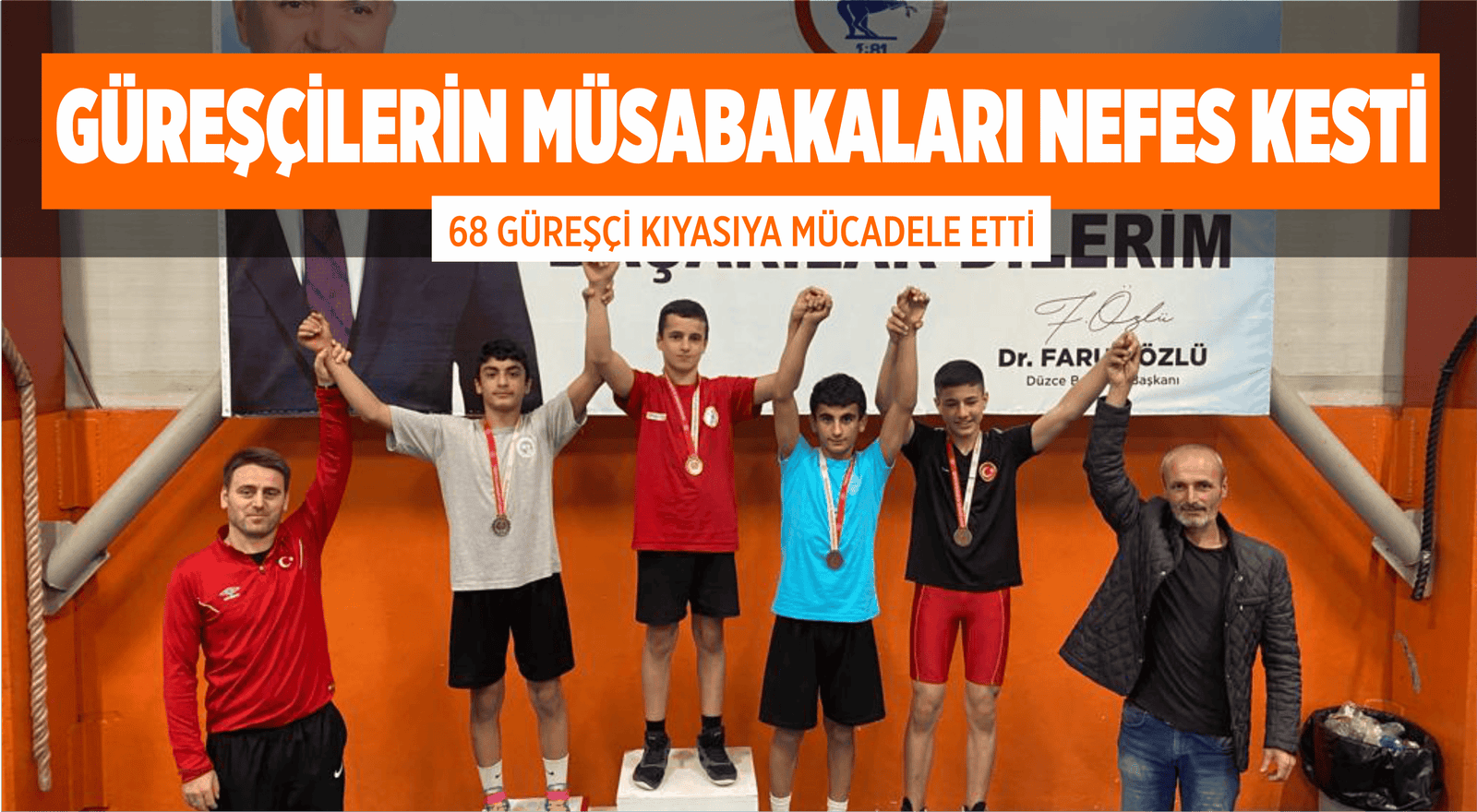 68 GÜREŞÇİ KIYASIYA MÜCADELE ETTİ