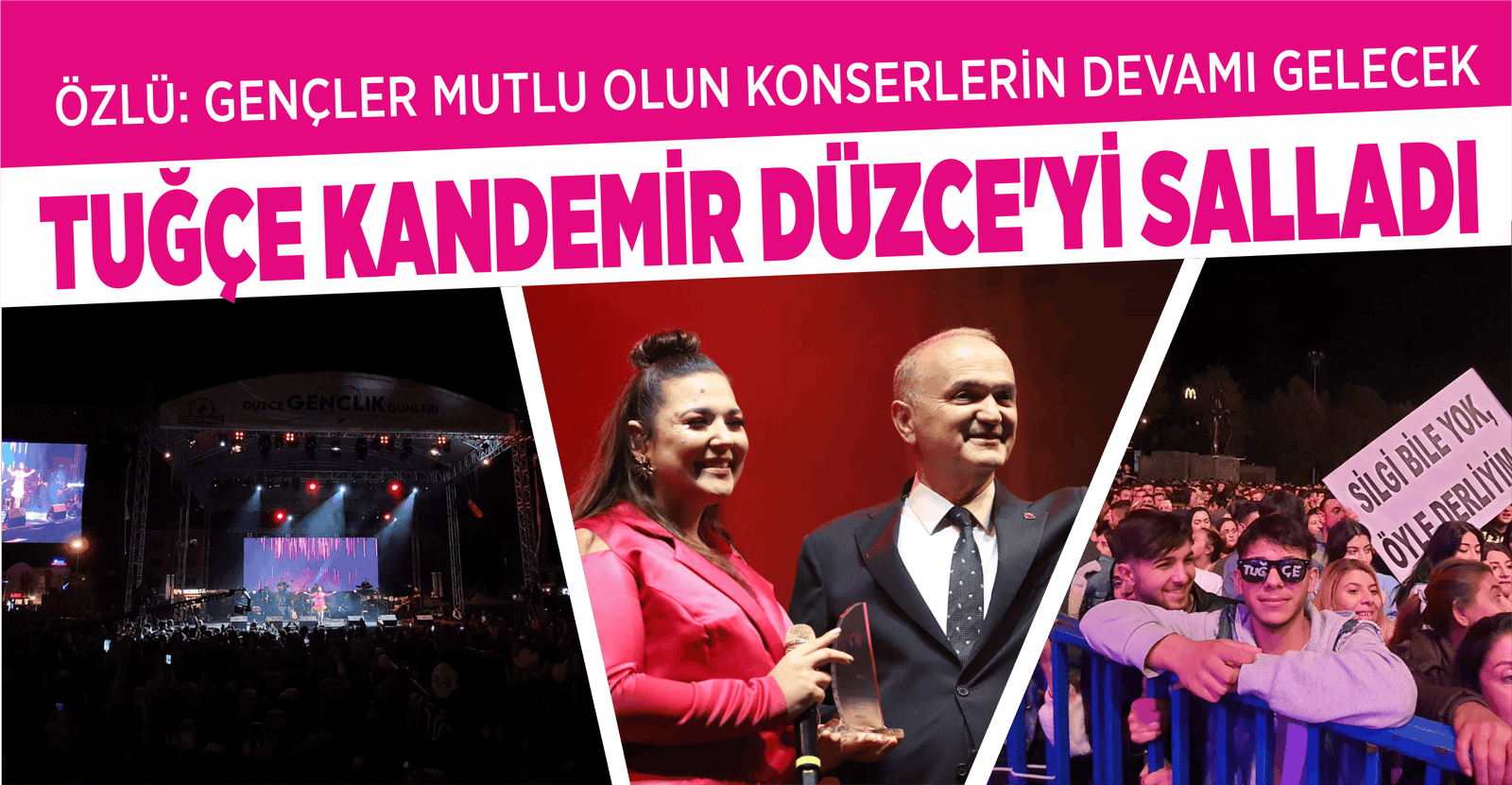 TUĞÇE KANDEMİR DÜZCE’Yİ SALLADI