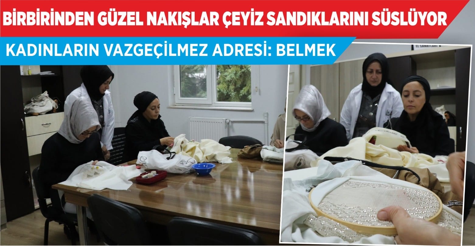 HAYATLARINI NAKIŞ NAKIŞ İŞLİYORLAR