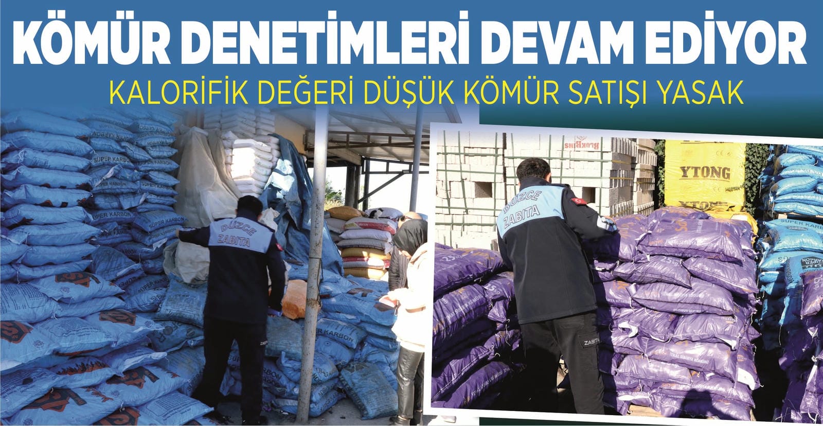 KÖMÜR DENETİMLERİ BAŞLADI