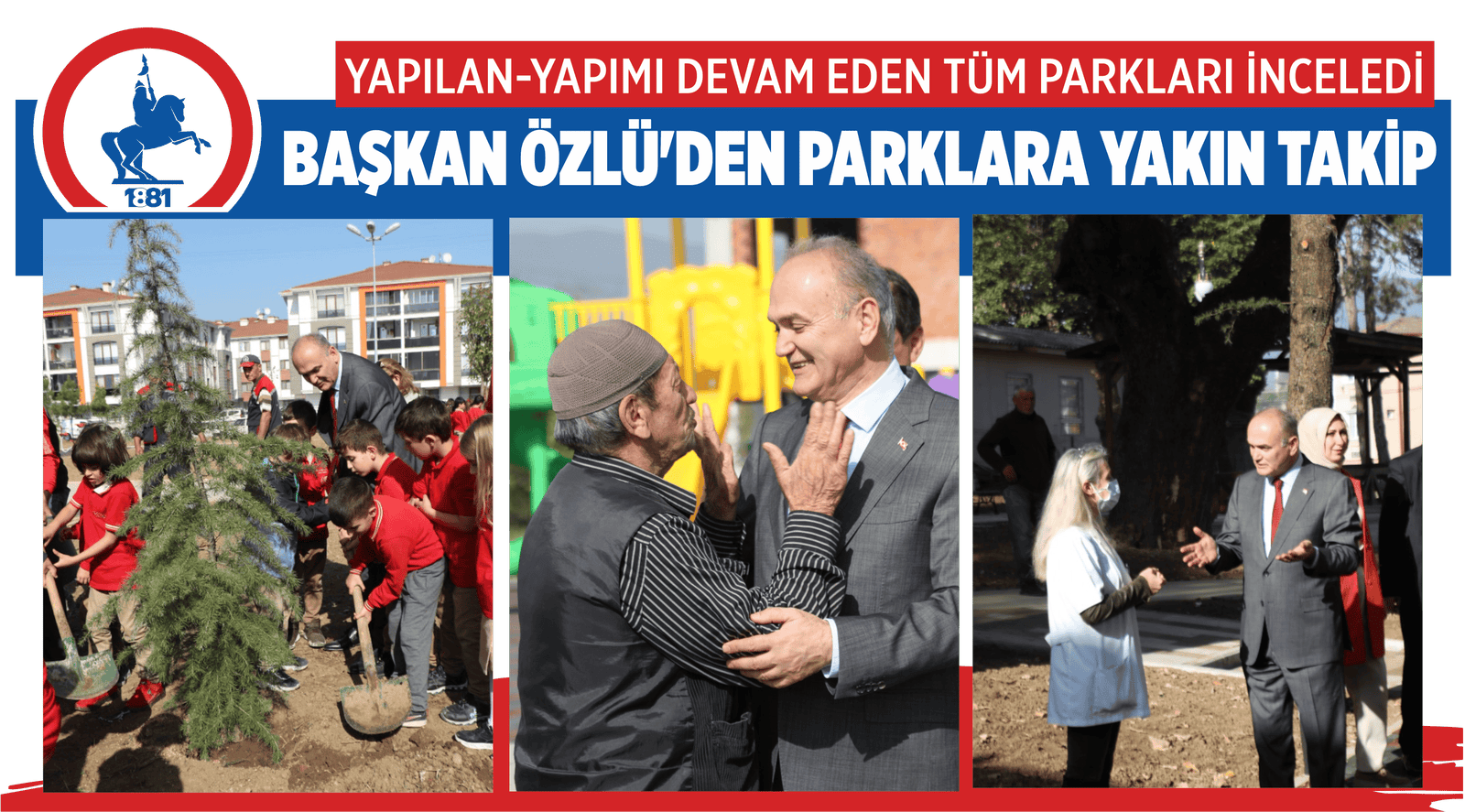 BAŞKAN ÖZLÜ’DEN PARKLARA YAKIN TAKİP