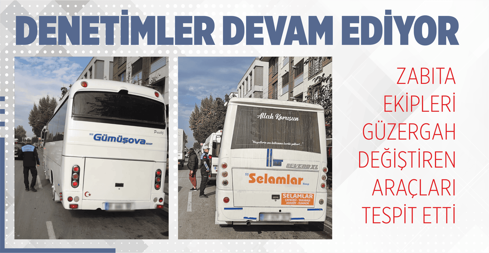 İLÇE VE BELDE OTOBÜSLERİNE DENETİM YAPILDI