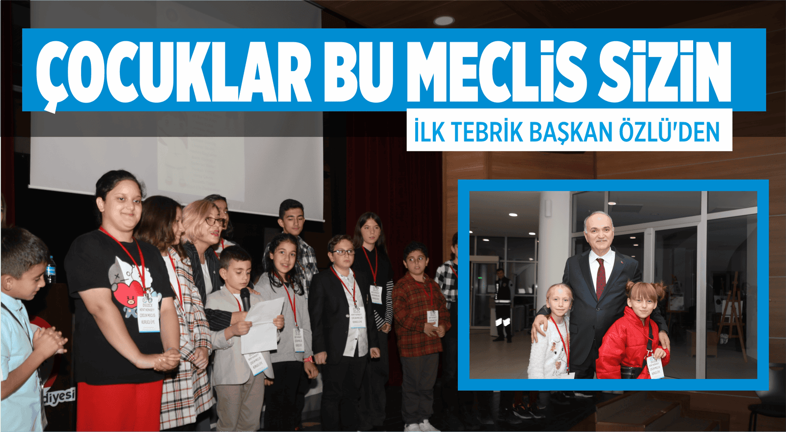 ÇOCUKLAR BU MECLİS SİZİN