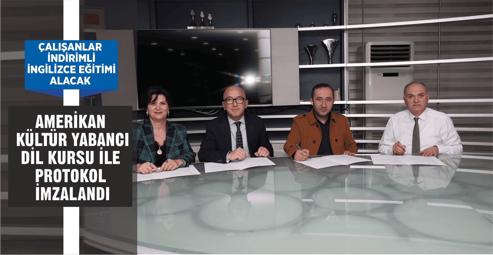 AMERİKAN KÜLTÜR YABANCI DİL KURSU İLE PROTOKOL İMZALANDI