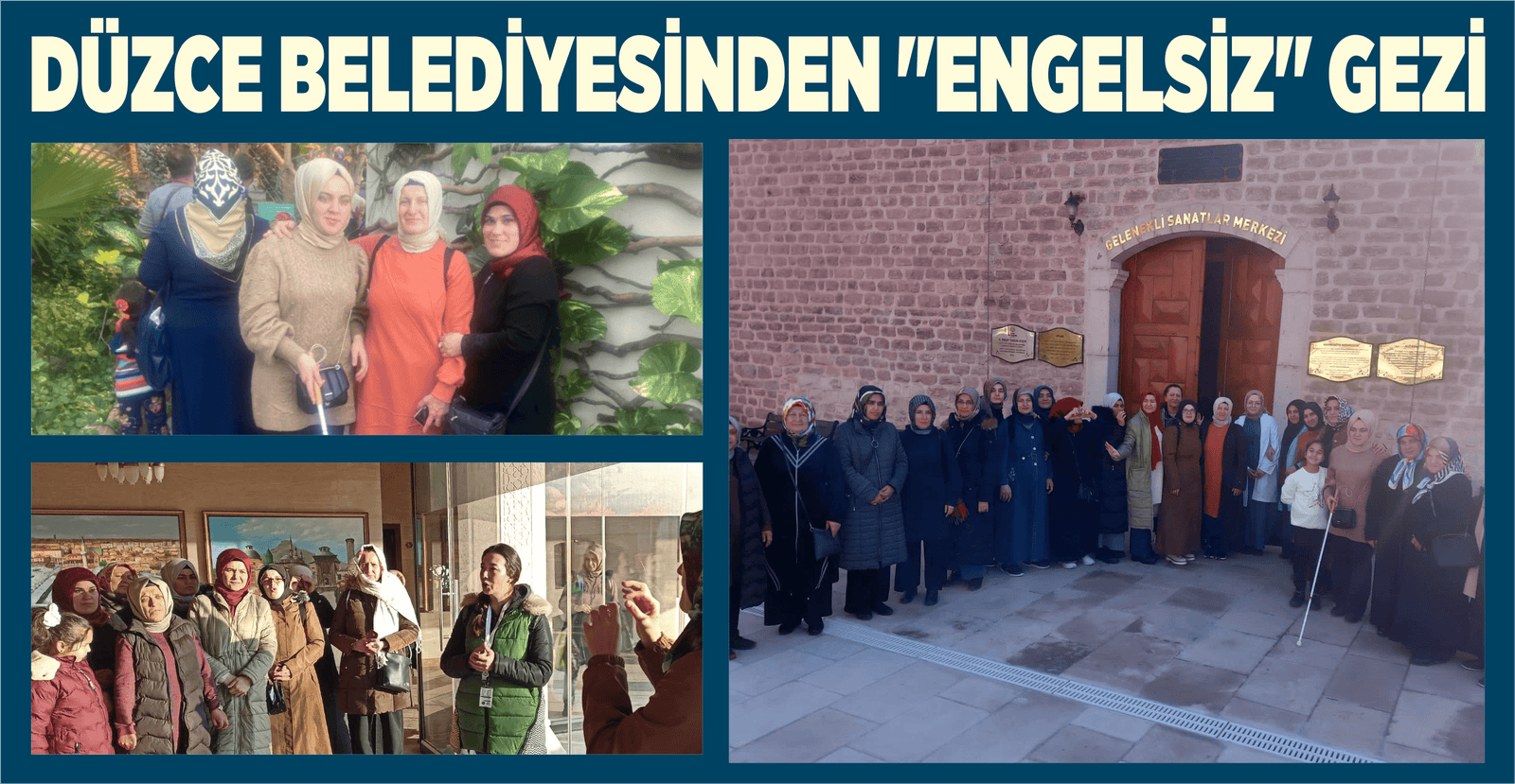 ÖZEL GEREKSİNİMLİ BİREYLER KONYA'YI GEZDİ