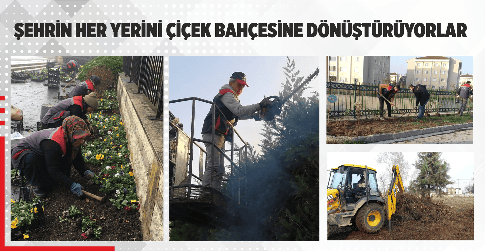 HEM ÇİÇEKLENDİRİYOR HEM GÜZELLEŞTİRİYORLAR
