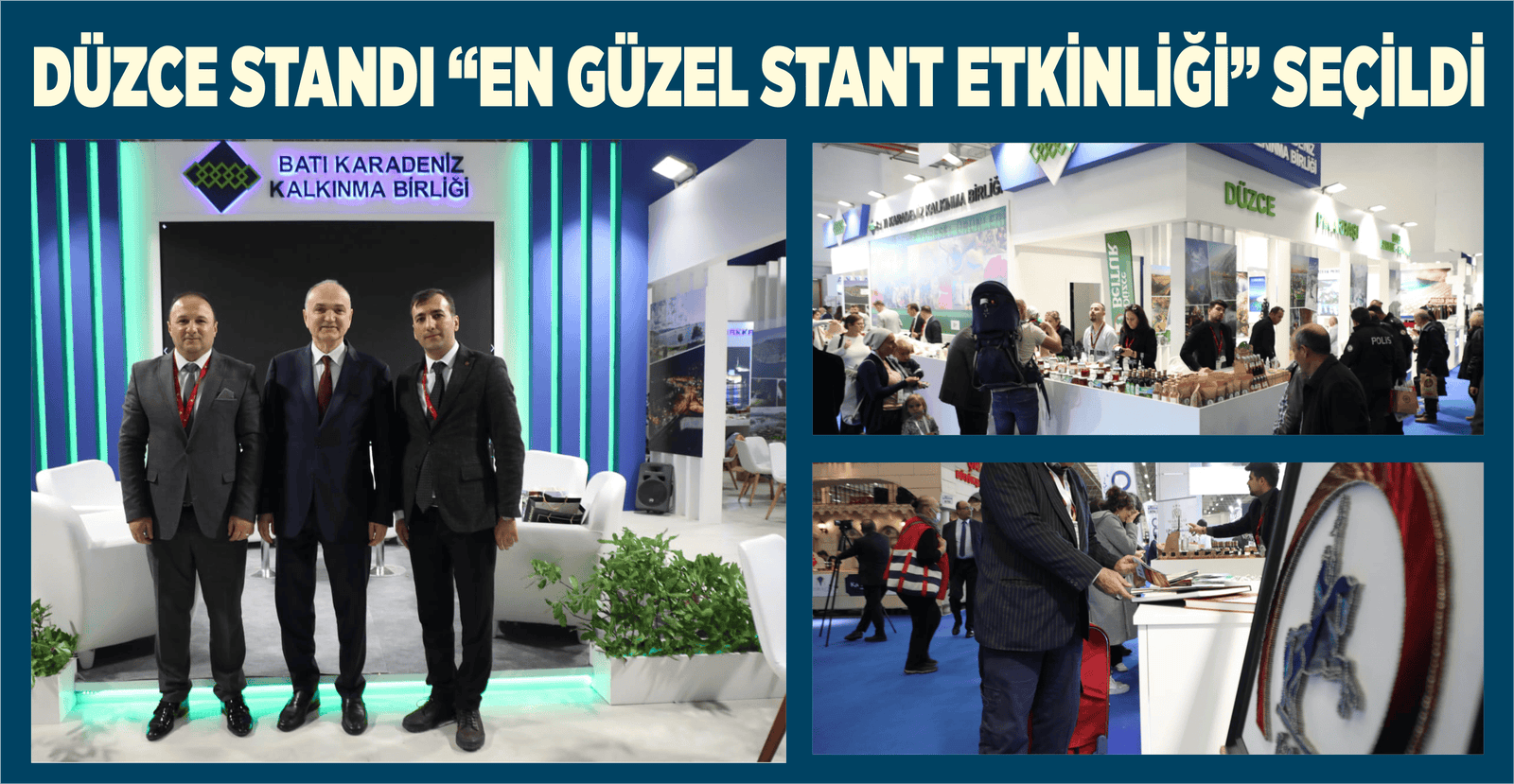 DÜZCE STANDI “EN GÜZEL STANT ETKİNLİĞİ” SEÇİLDİ