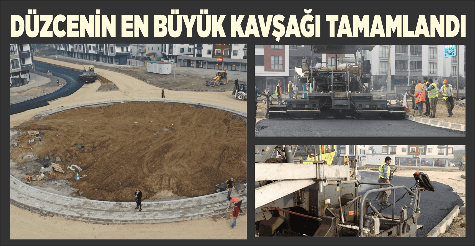 DÜZCENİN EN BÜYÜK KAVŞAĞI TAMAMLANDI