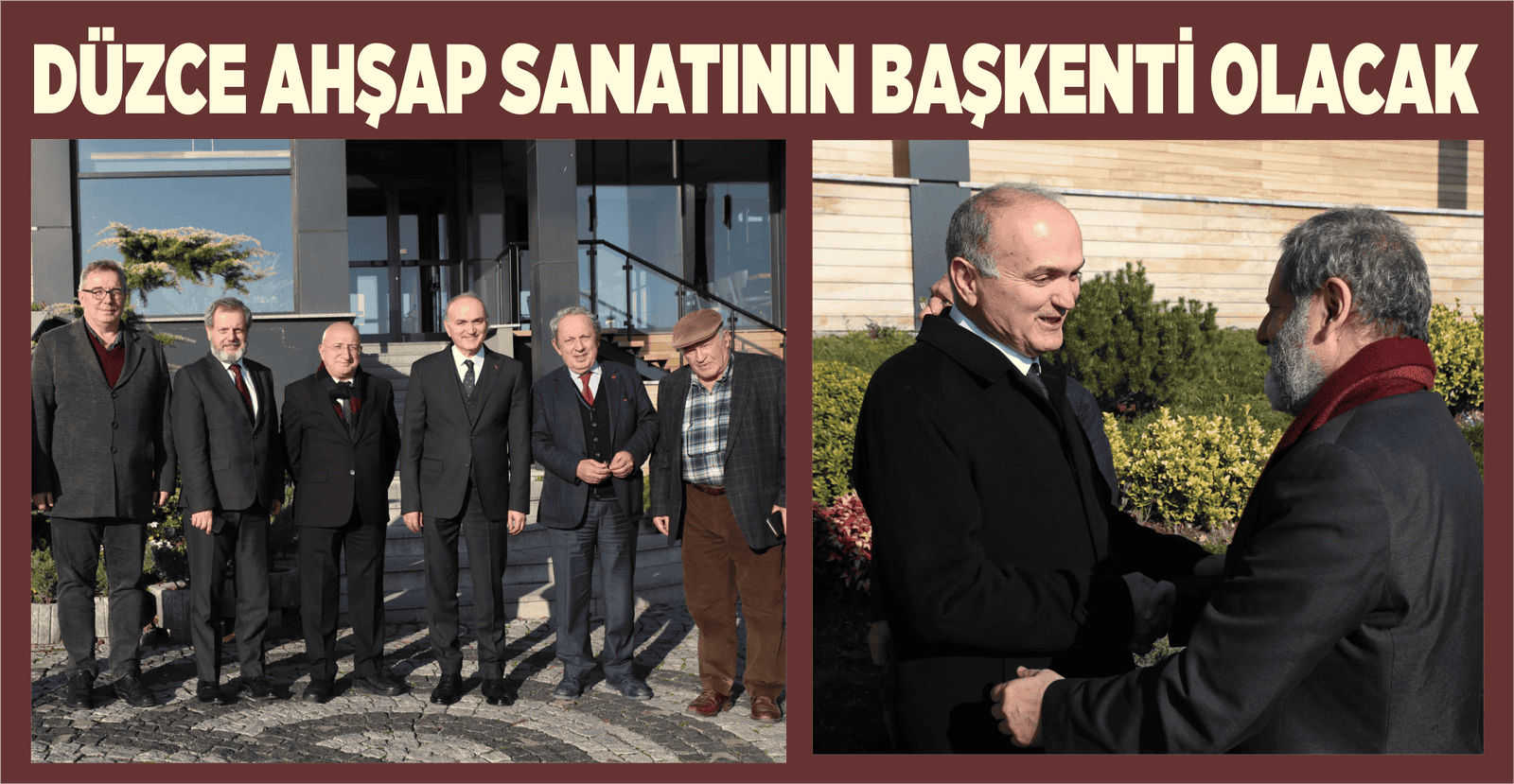DÜZCE AHŞAP SANATININ BAŞKENTİ OLACAK