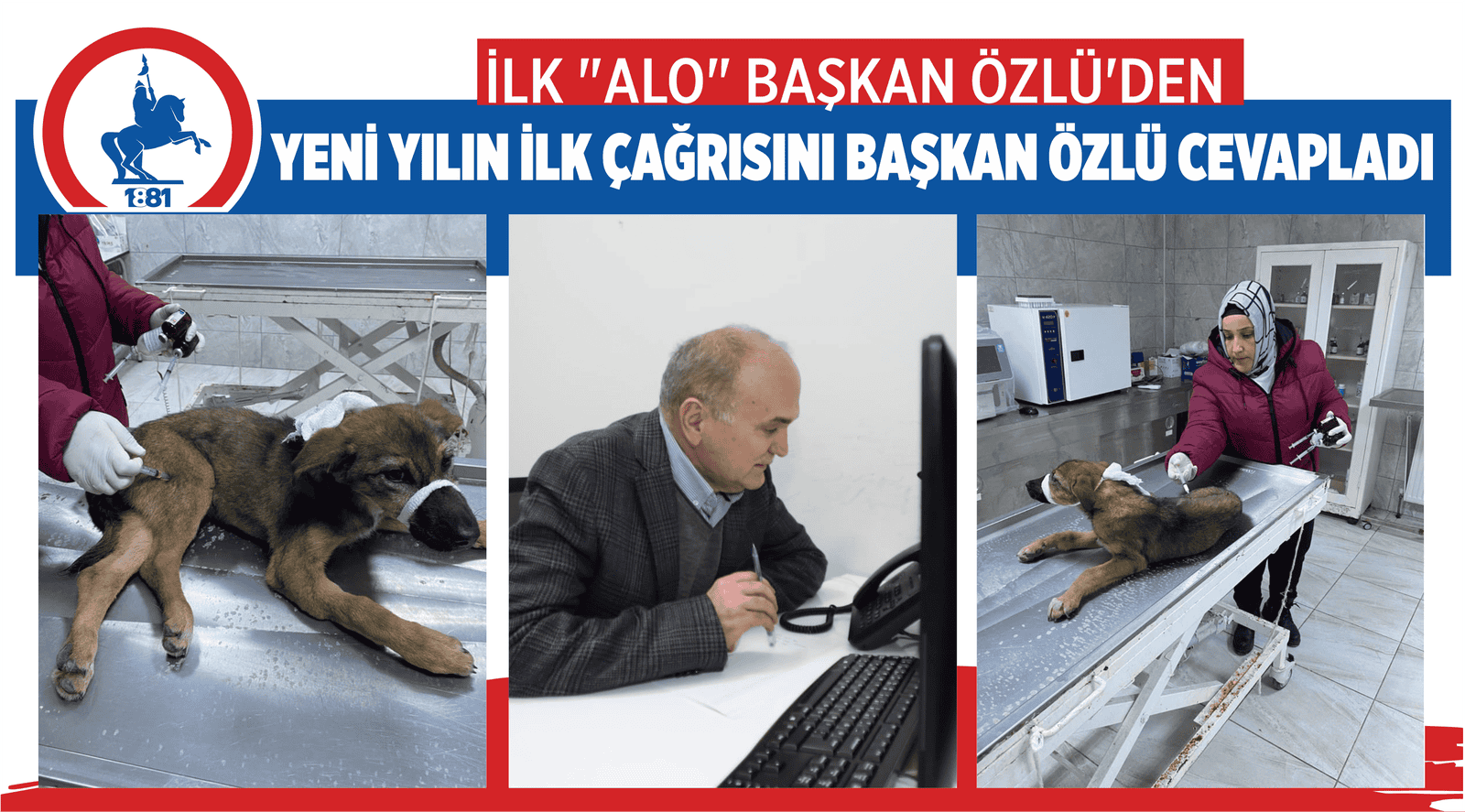 YENİ YILIN İLK ÇAĞRISINI BAŞKAN ÖZLÜ CEVAPLADI