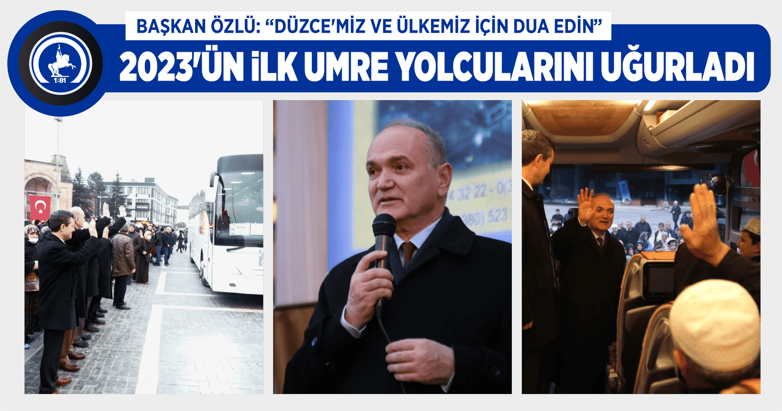 2023’ÜN İLK UMRE YOLCULARINI UĞURLADI