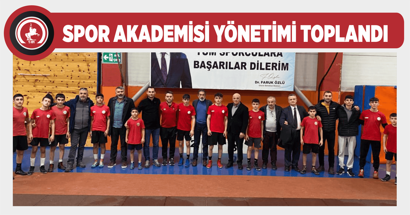 SPOR AKADEMİSİ YÖNETİMİ TOPLANDI