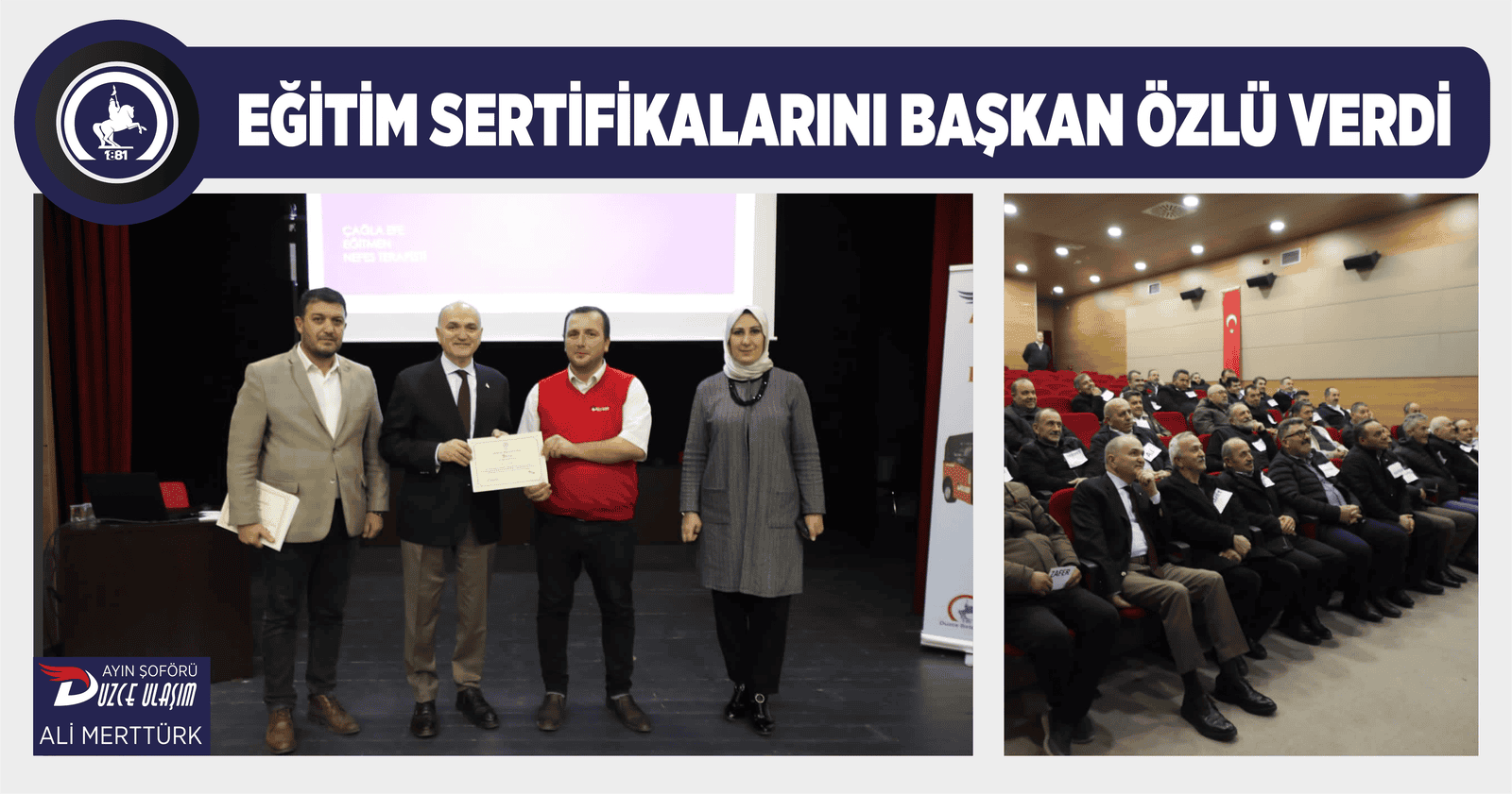 AYIN ŞOFÖRÜ ALİ MERTTÜRK SEÇİLDİ