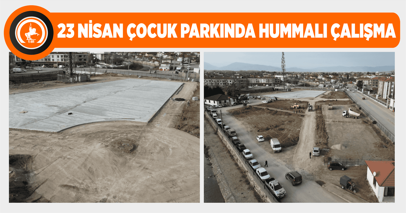 23 NİSAN ÇOCUK PARKINDA HUMMALI ÇALIŞMA