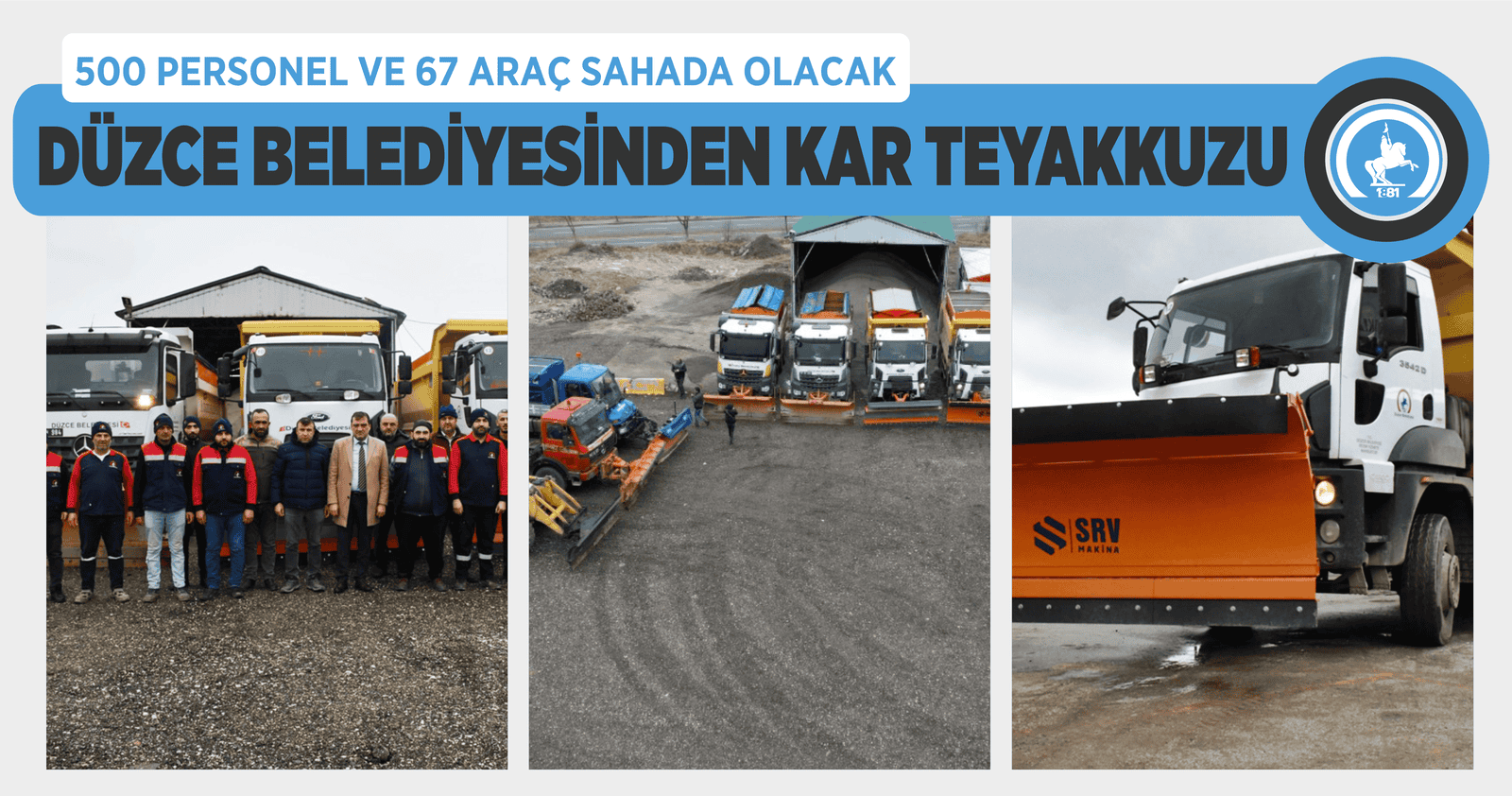 DÜZCE BELEDİYESİNDEN KAR TEYAKKUZU