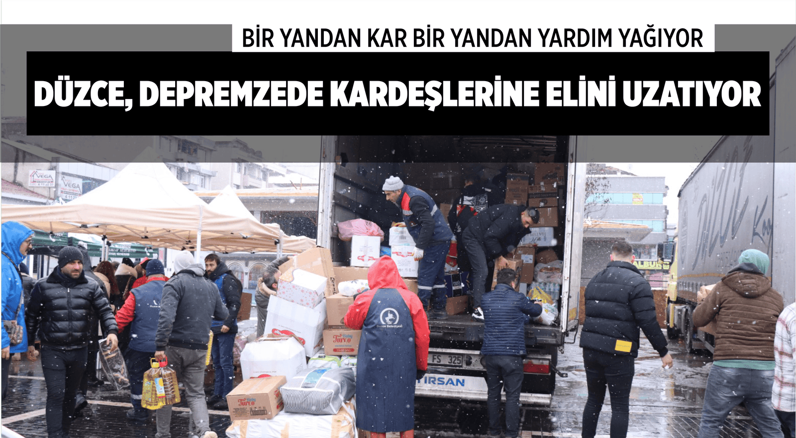 BİR YANDAN KAR BİR YANDAN YARDIM YAĞIYOR