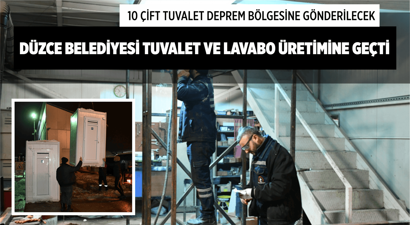 DÜZCE BELEDİYESİ TUVALET VE LAVABO ÜRETİMİNE GEÇTİ