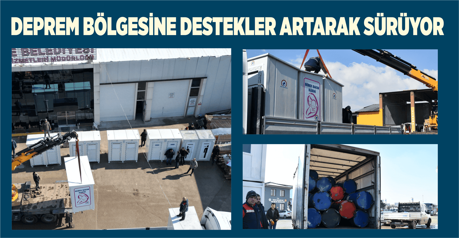 DEPREM BÖLGESİNE DESTEKLER ARTARAK SÜRÜYOR