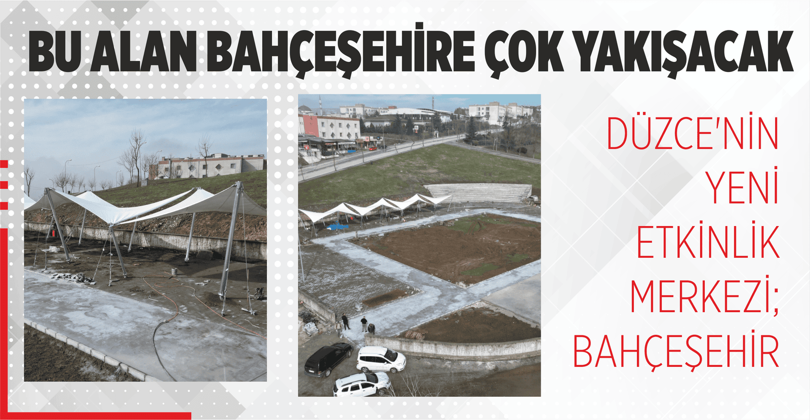 BU ALAN BAHÇEŞEHİRE ÇOK YAKIŞACAK