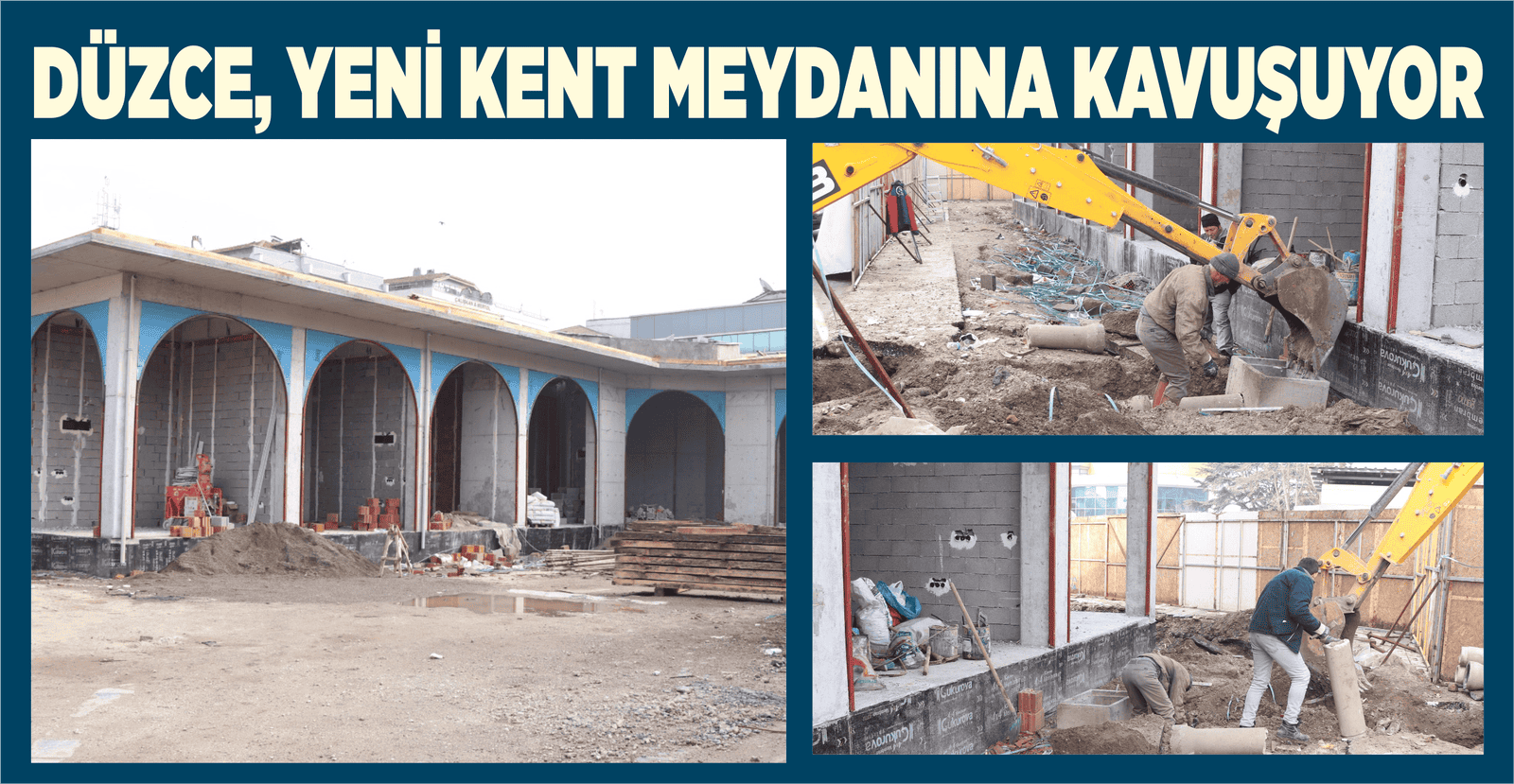 DÜZCE, YENİ KENT MEYDANINA KAVUŞUYOR