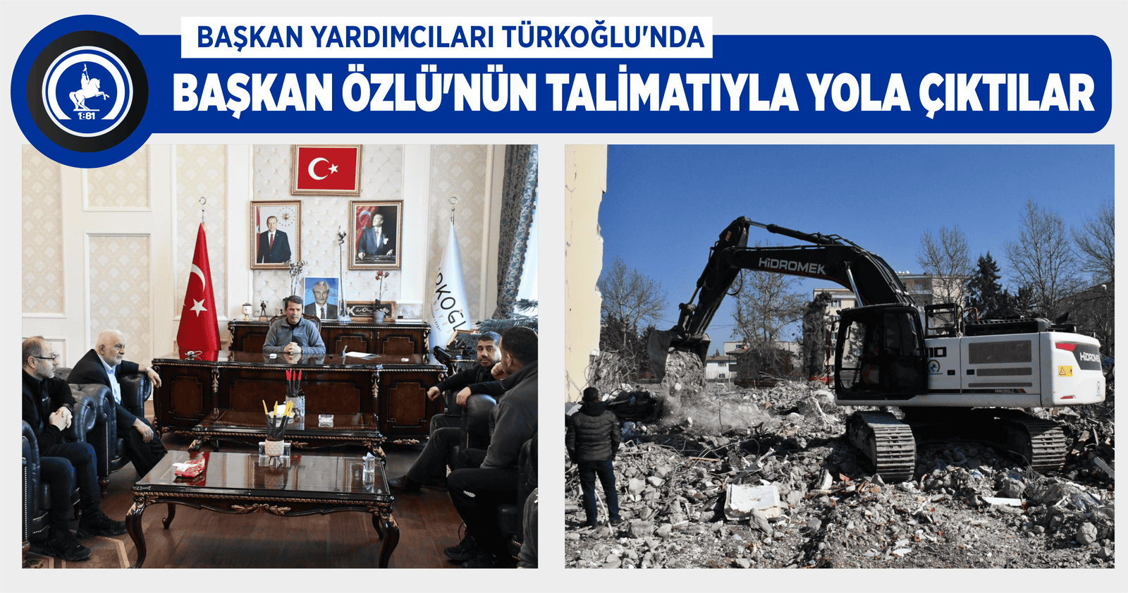BAŞKAN YARDIMCILARI TÜRKOĞLU’NDA