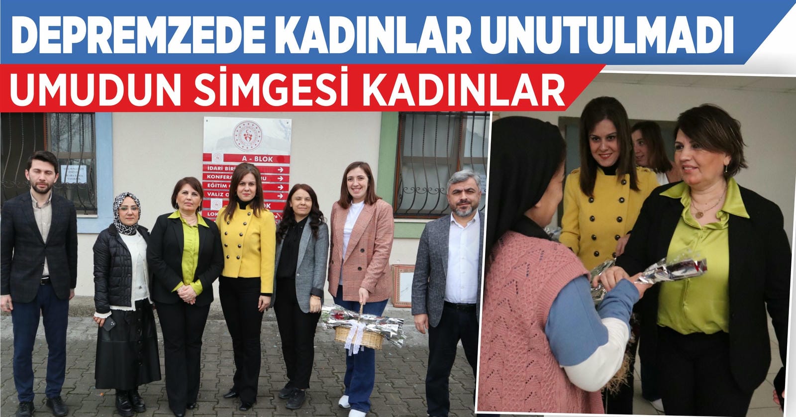 DEPREMZEDE KADINLARIN 8 MART’I KUTLANDI