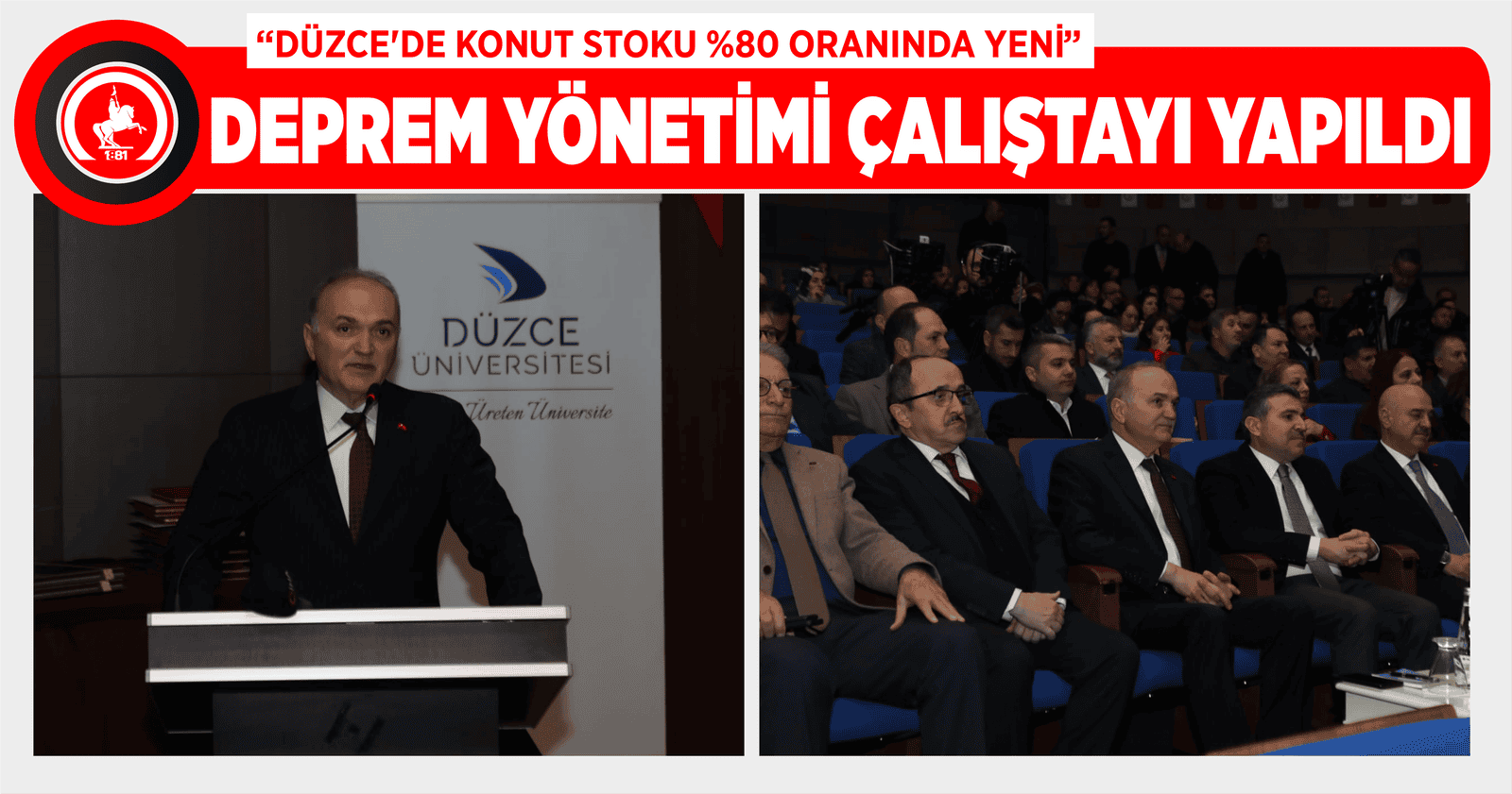 DEPREM YÖNETİMİ ÇALIŞTAYI YAPILDI