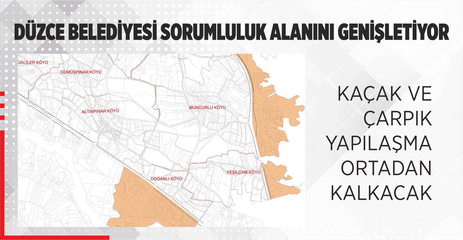 KAÇAK VE ÇARPIK YAPILAŞMA ORTADAN KALKACAK