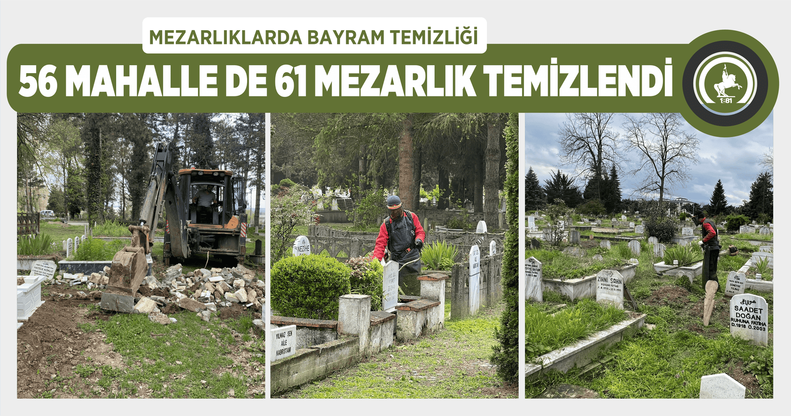 56 MAHALLE DE 61 MEZARLIK TEMİZLENDİ