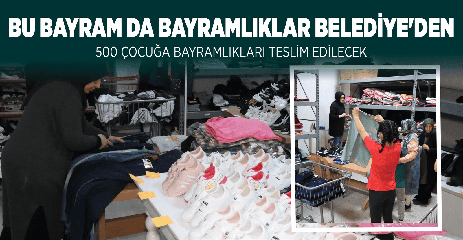 BU BAYRAM DA BAYRAMLIKLAR BELEDİYE’DEN