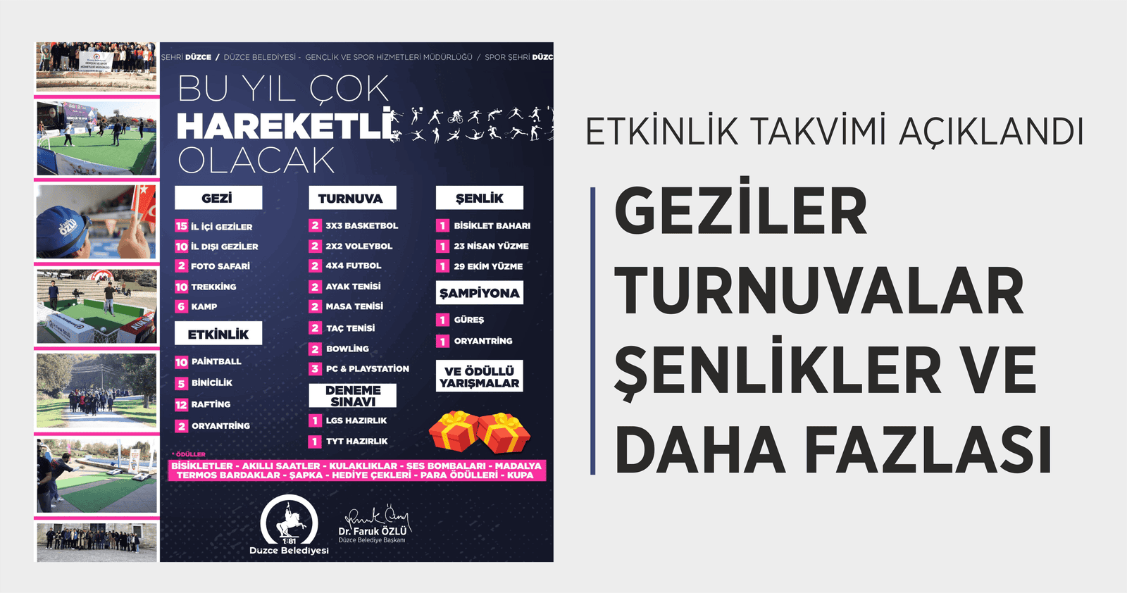 ETKİNLİK TAKVİMİ AÇIKLANDI