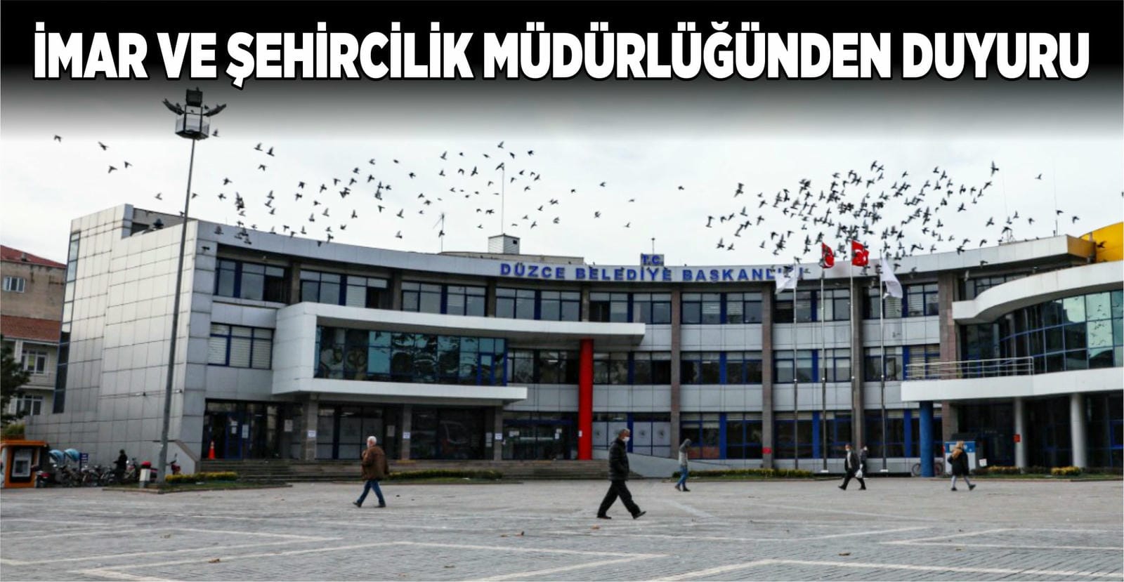 İMAR VE ŞEHİRCİLİK MÜDÜRLÜĞÜNDEN DUYURU