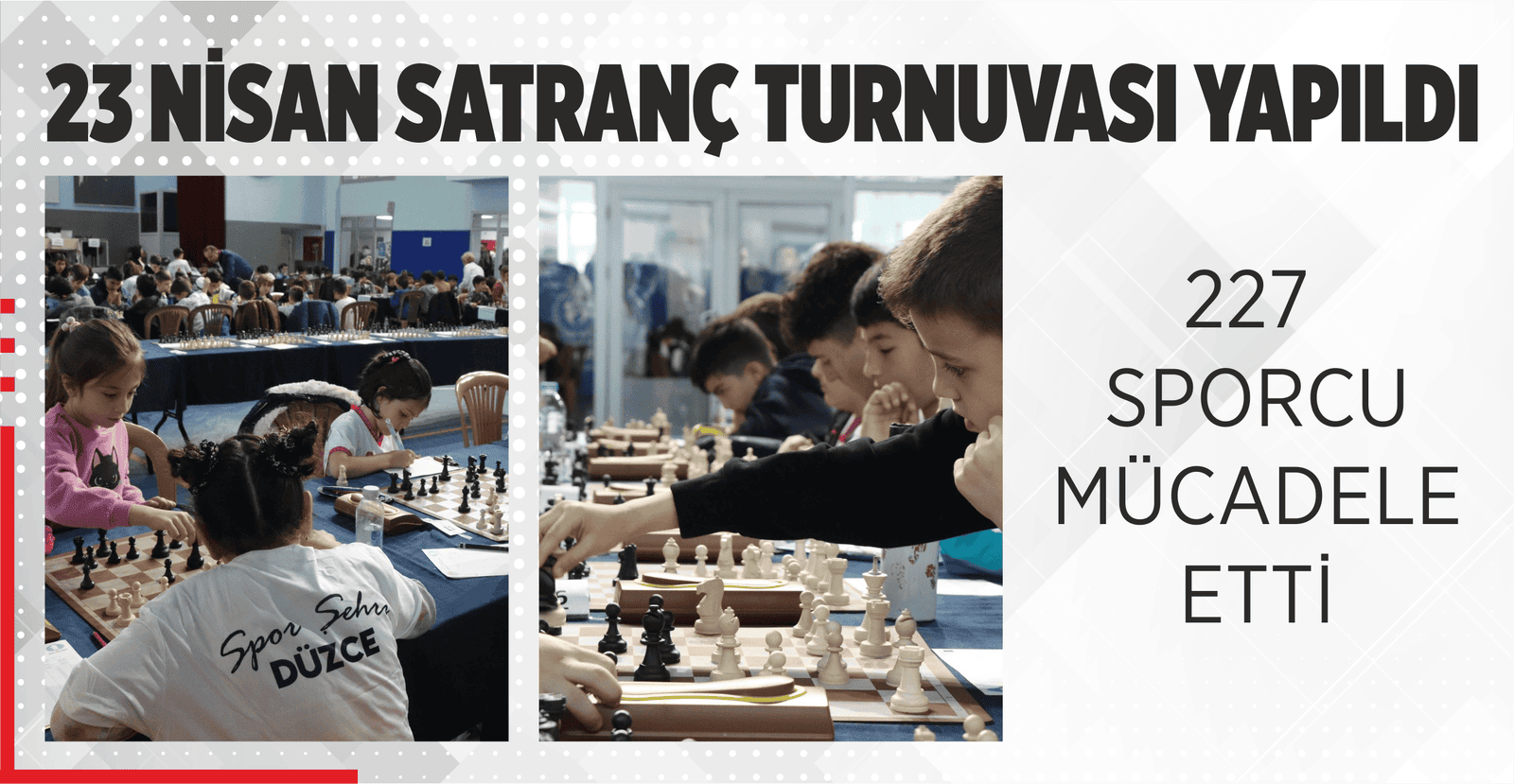 23 NİSAN SATRANÇ TURNUVASI YAPILDI
