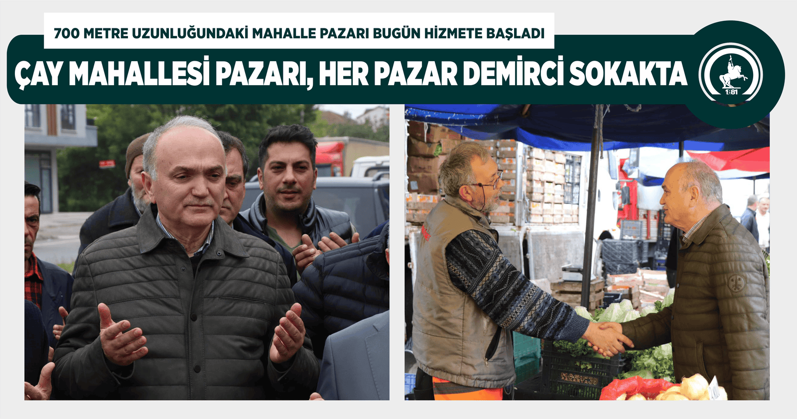 ÇAY MAHALLESİ PAZARI, HER PAZAR DEMİRCİ SOKAKTA