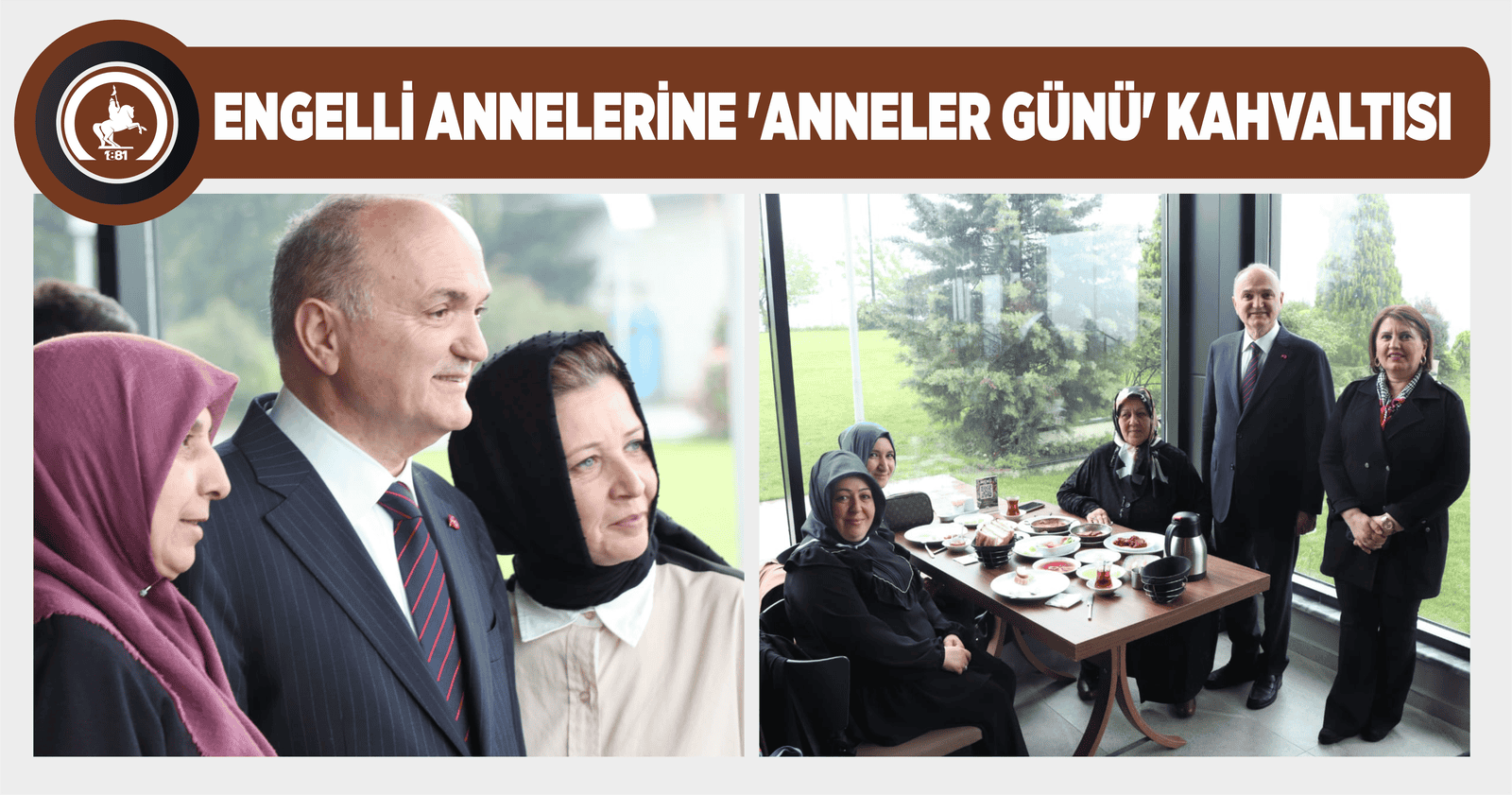 ENGELLİ ANNELERİNE ‘ANNELER GÜNÜ’ KAHVALTISI