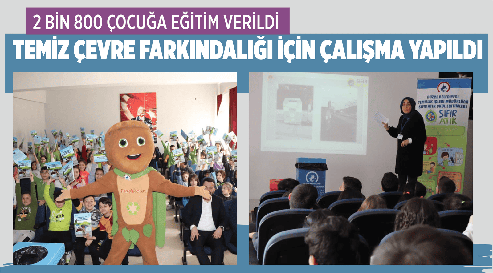 2 BİN 800 ÇOCUĞA EĞİTİM VERİLDİ