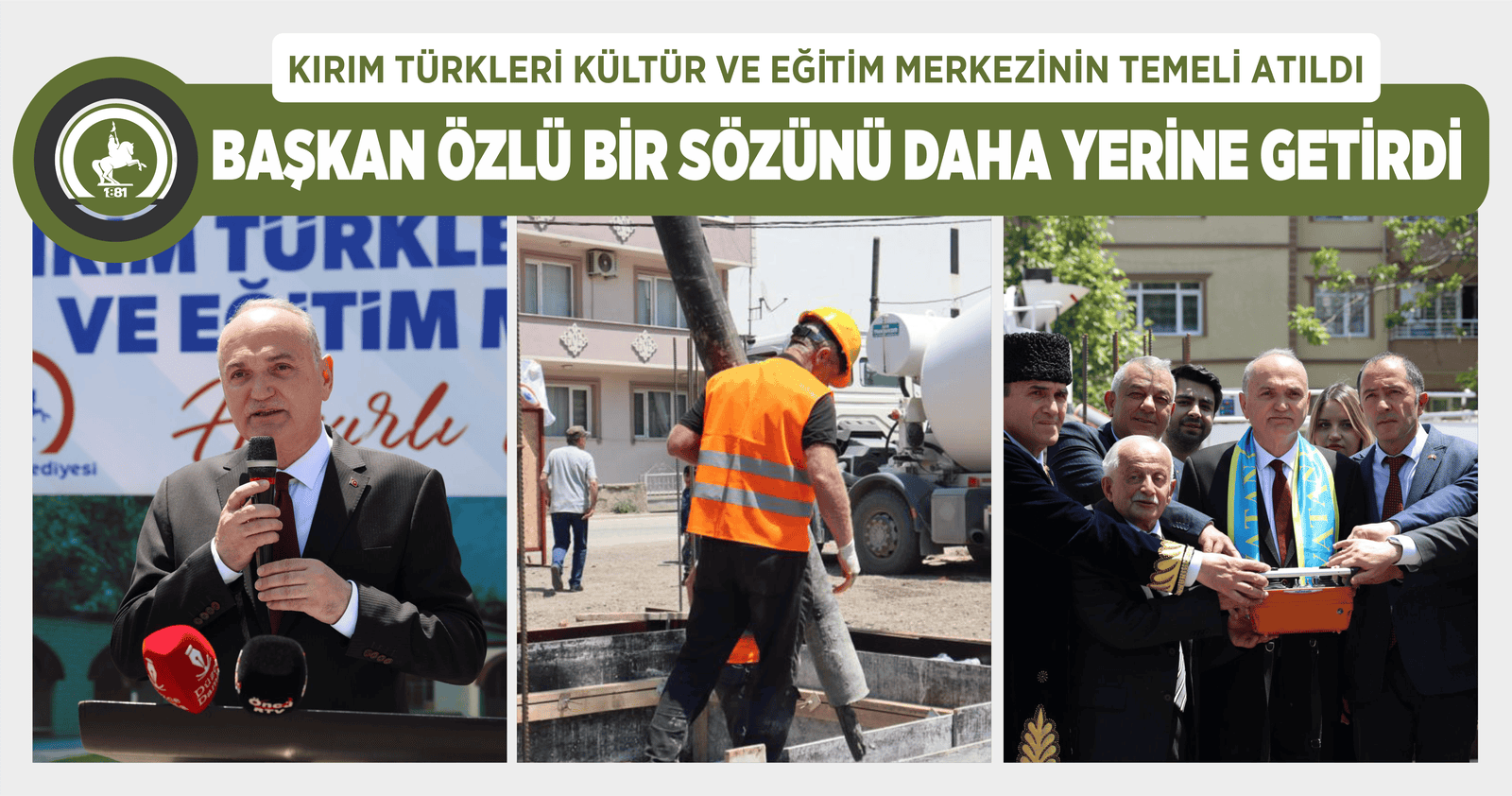 KIRIM TÜRKLERİ KÜLTÜR VE EĞİTİM MERKEZİNİN TEMELİ ATILDI