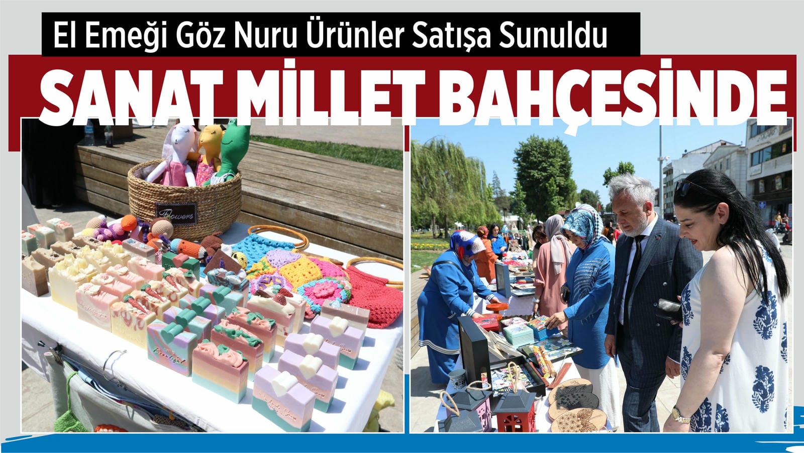 SANAT MİLLET BAHÇESİNDE