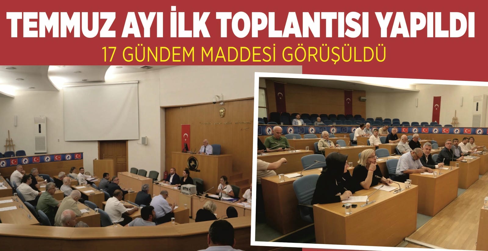 17 GÜNDEM MADDESİ GÖRÜŞÜLDÜ
